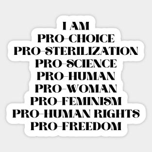 I Am Pro Every Human Right Sticker